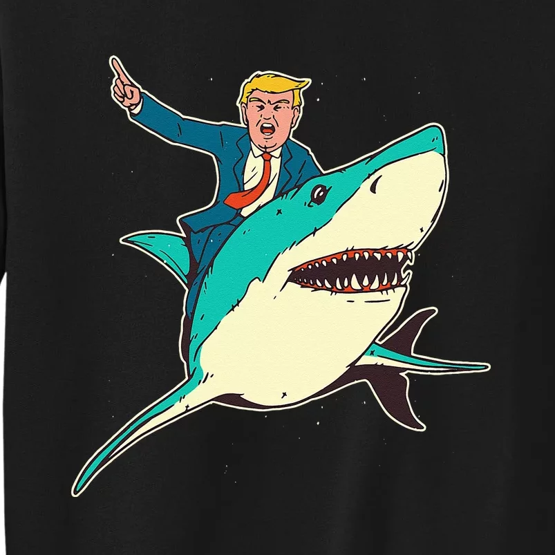 Trump Rides A Shark Trump Shark Sweatshirt