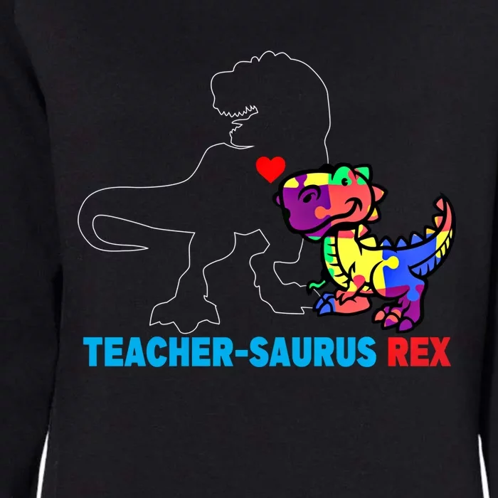 Teachersaurus Rex Animal Autism Teacher Dinosaur Gift Womens California Wash Sweatshirt