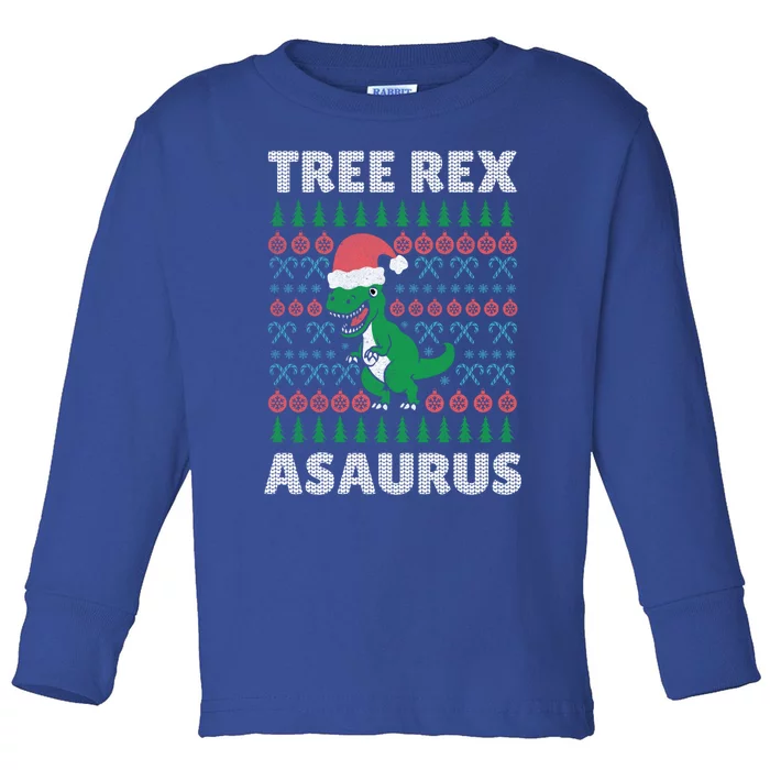 Tree Rex A Saurus Funny Christmas Dinosaur Gift Toddler Long Sleeve Shirt