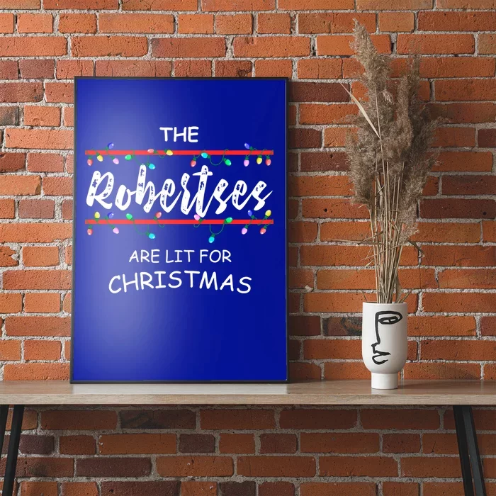 The Robertses Are Lit For Christmas Family Christmas Design Cute Gift Poster