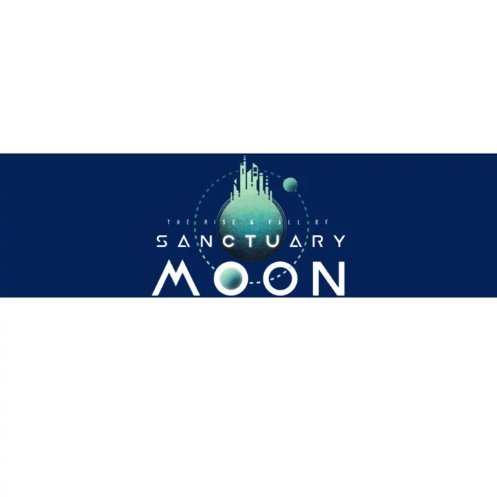 The Rise And Fall Of Sanctuary Moon Bumper Sticker