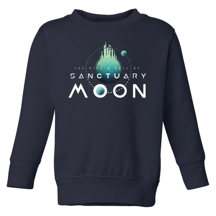 The Rise And Fall Of Sanctuary Moon Toddler Sweatshirt