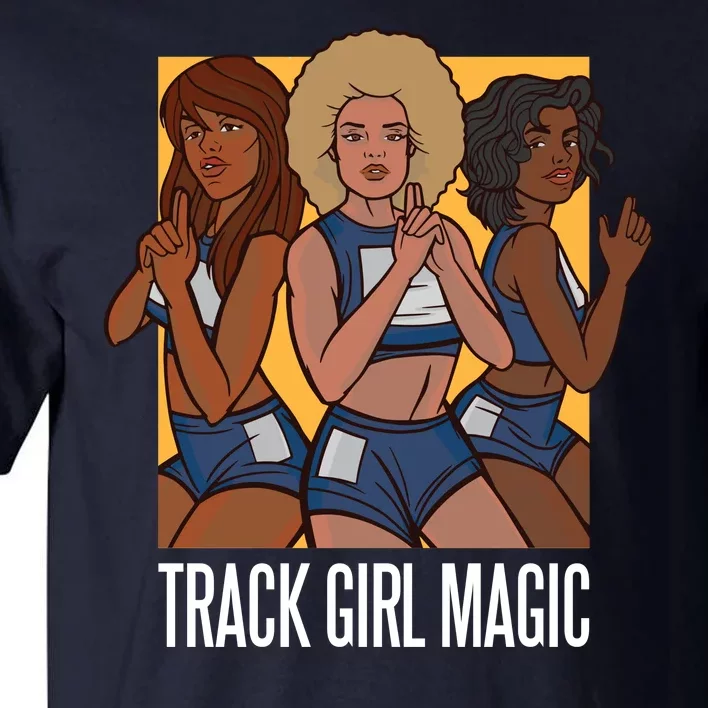 Track Girl Magic Tall T-Shirt