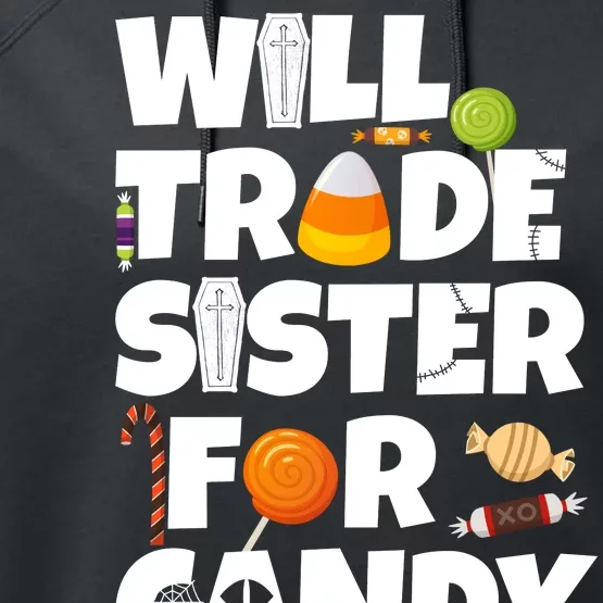 Trade My Sister For Candy Performance Fleece Hoodie