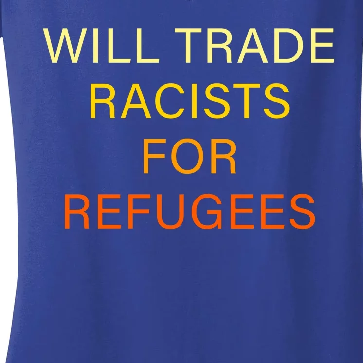 Trade Racists For Refugees Simple Logo Women's V-Neck T-Shirt