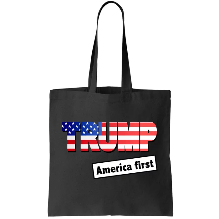 America First Donald Trump Tote Bag