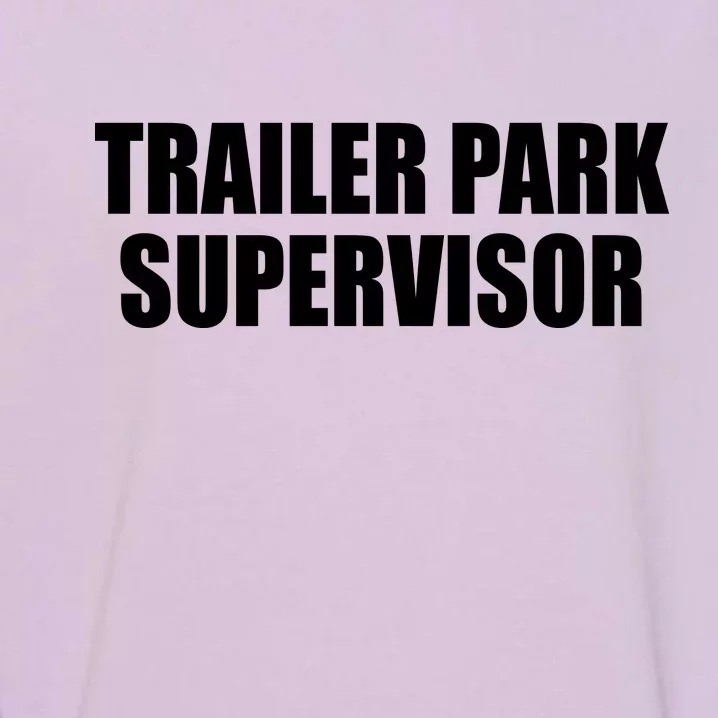 Trailer Park Supervisor Garment-Dyed Sweatshirt