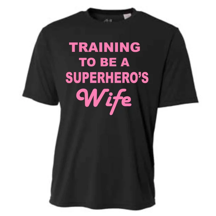 Training To Be A Superhero's Wife Cooling Performance Crew T-Shirt