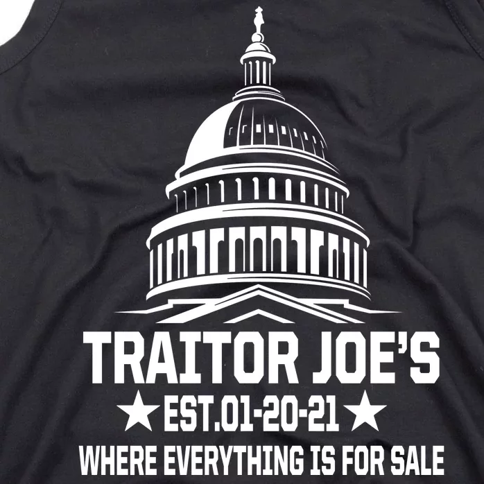 Traitor Joe's Est.01-20-21 Everything Is For Sale Tank Top