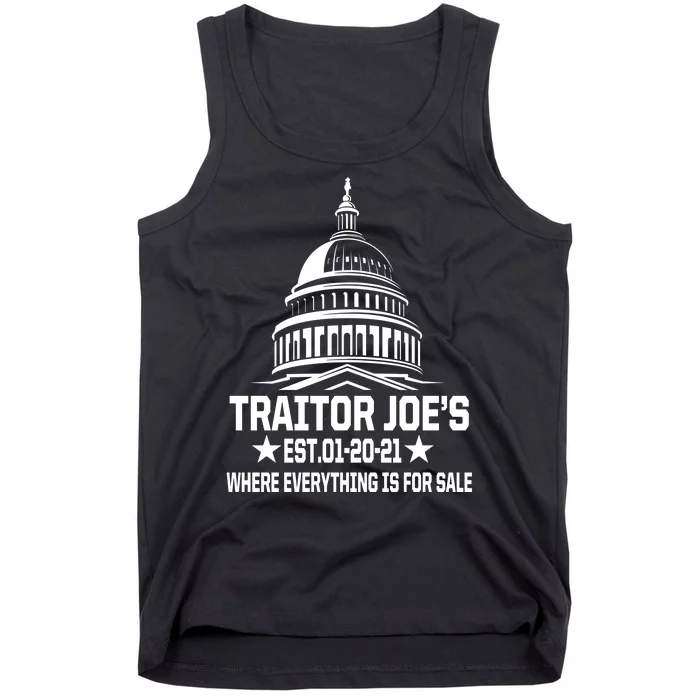 Traitor Joe's Est.01-20-21 Everything Is For Sale Tank Top