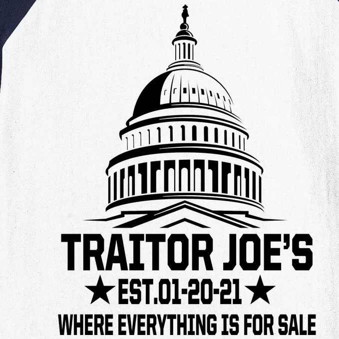 Traitor Joe's Est.01-20-21 Everything Is For Sale Baseball Sleeve Shirt