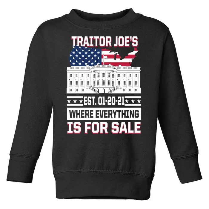 Traitor Joe's Where Everything Is For Sale Toddler Sweatshirt