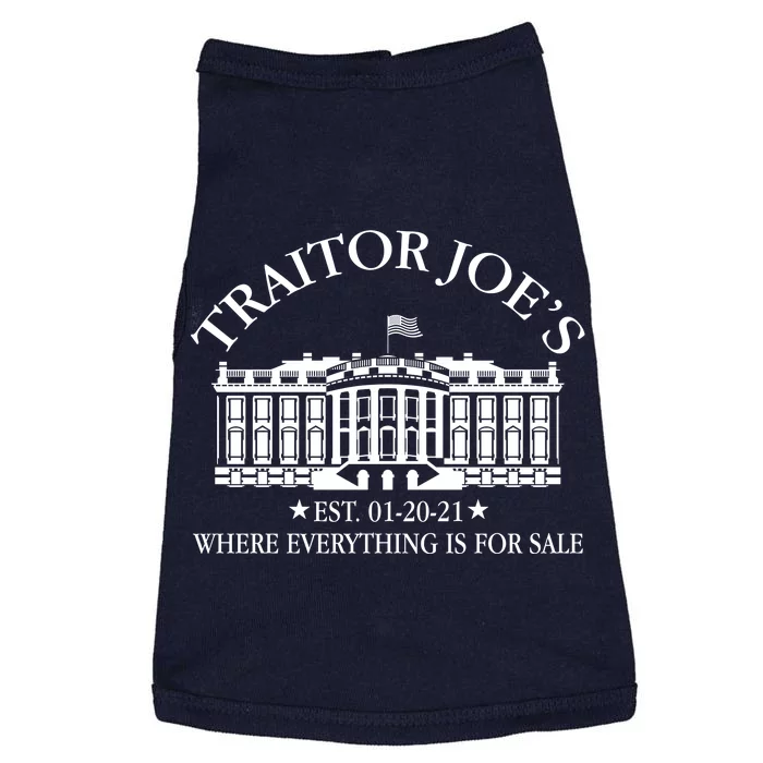 Traitor Joe's Where Everything Is For Sale Est 01-20-21 Doggie Tank