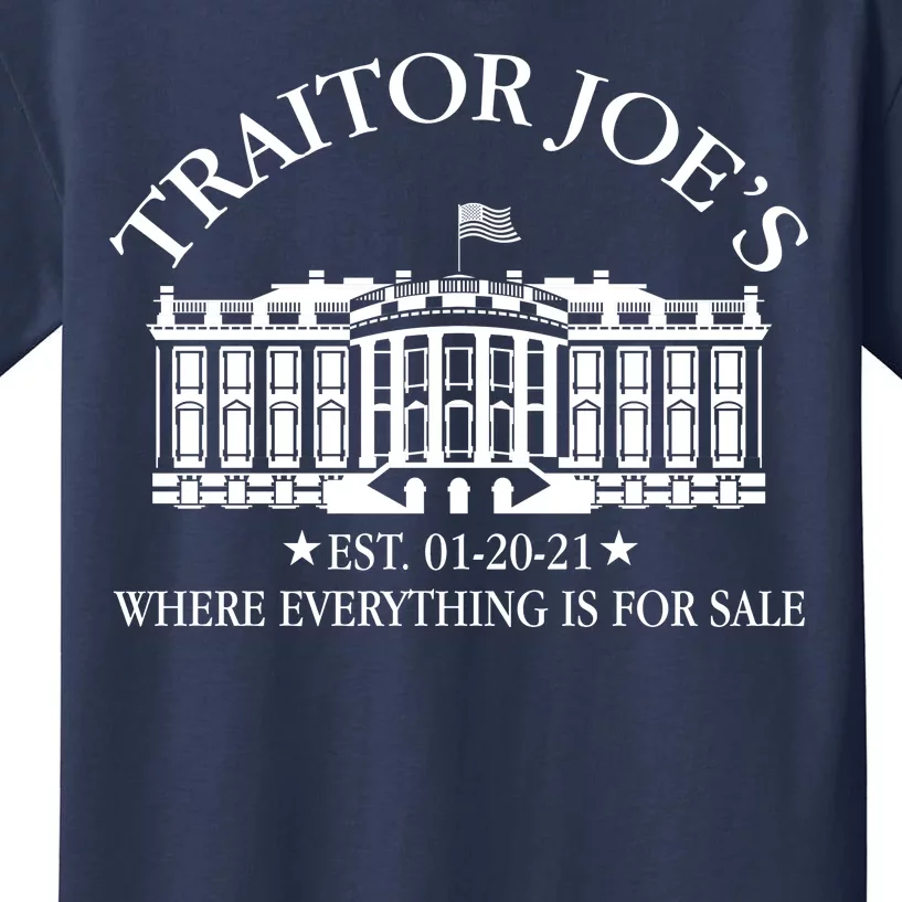 Traitor Joe's Where Everything Is For Sale Est 01-20-21 Kids T-Shirt