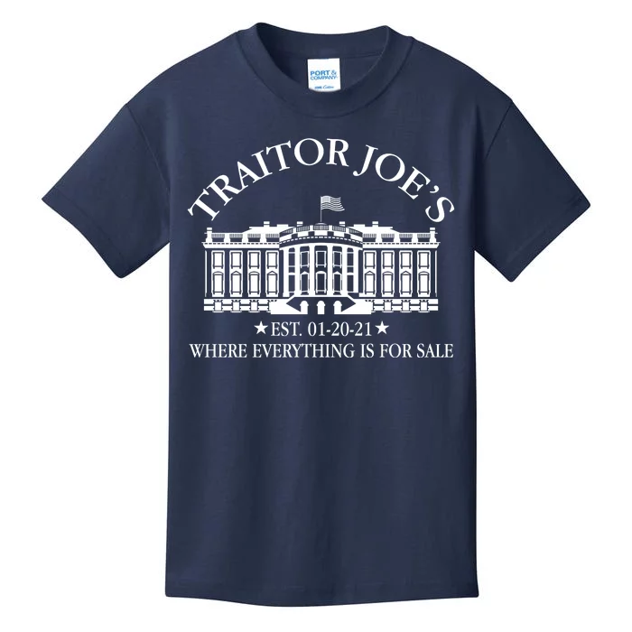 Traitor Joe's Where Everything Is For Sale Est 01-20-21 Kids T-Shirt