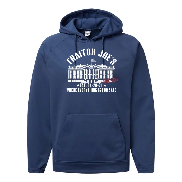 Traitor Joe's Where Everything Is For Sale Pro Republican Performance Fleece Hoodie