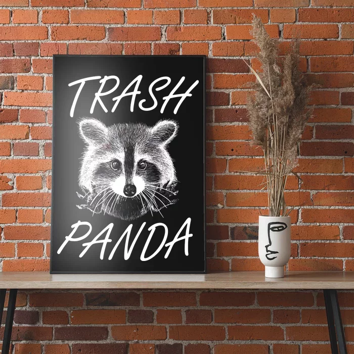 Trash Panda Funny Raccoon Poster