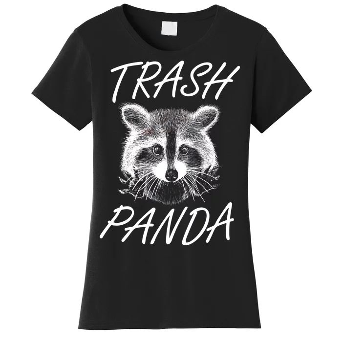 Trash Panda Funny Raccoon Women's T-Shirt