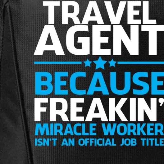 Travel Agent Miracle Worker City Backpack