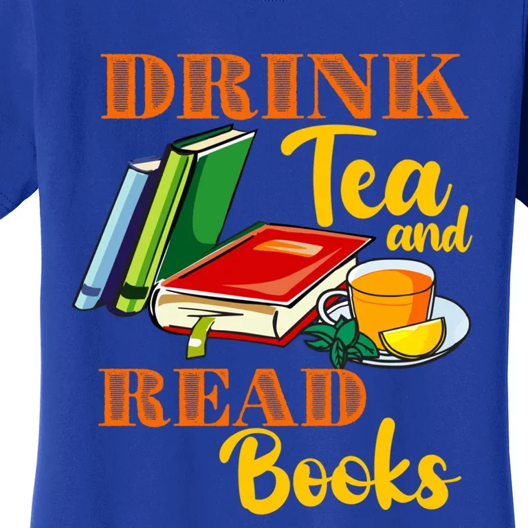 Tea Read Books Be Happy Cute Bookaholic Bookworm Gift Women's T-Shirt