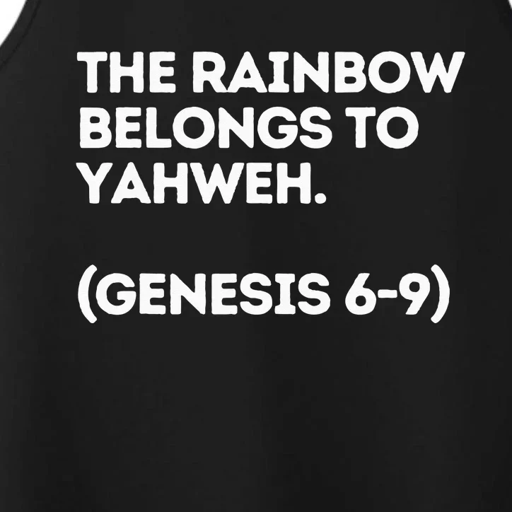 The Rainbow Belongs to Yahweh! Performance Tank