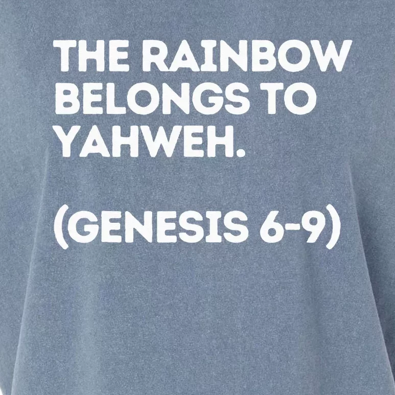 The Rainbow Belongs to Yahweh! Garment-Dyed Women's Muscle Tee