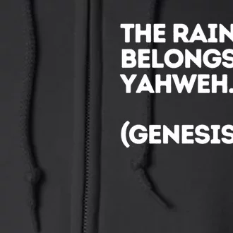 The Rainbow Belongs To Yahweh Full Zip Hoodie