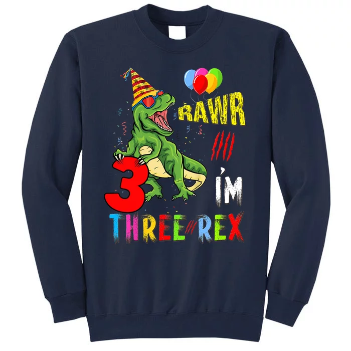 Three Rex Birthday Party Outfit Dinosaur 3 Year Old Boy Girl Tall Sweatshirt