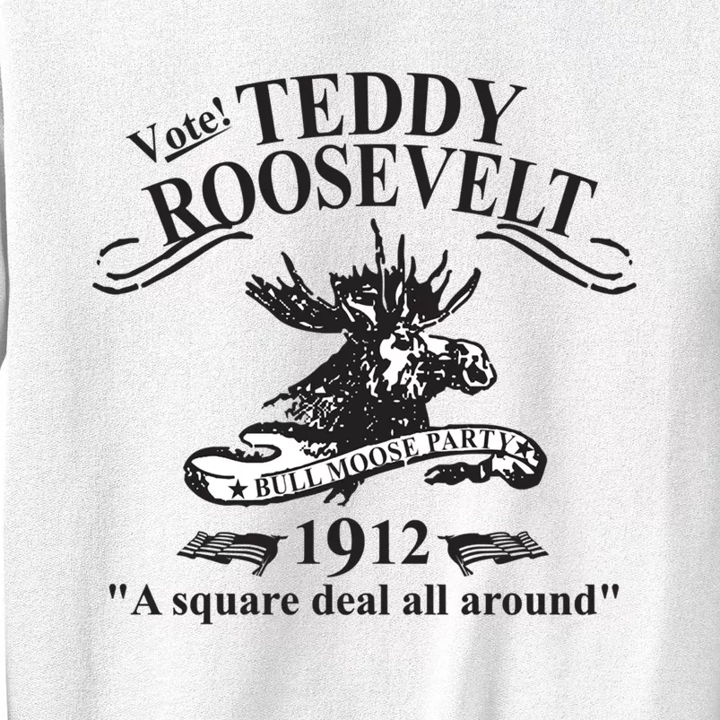 Teddy Roosevelt Bull Moose Party 1912 Presidential Campaign Sweatshirt