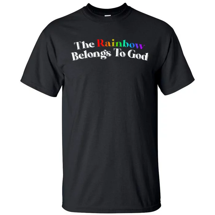 The Rainbow Belongs To God Butter Yellow Tall T-Shirt