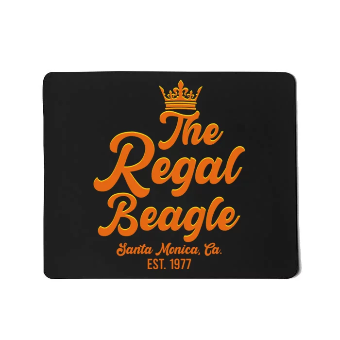 The Regal Beagle Santa Monica California Mousepad