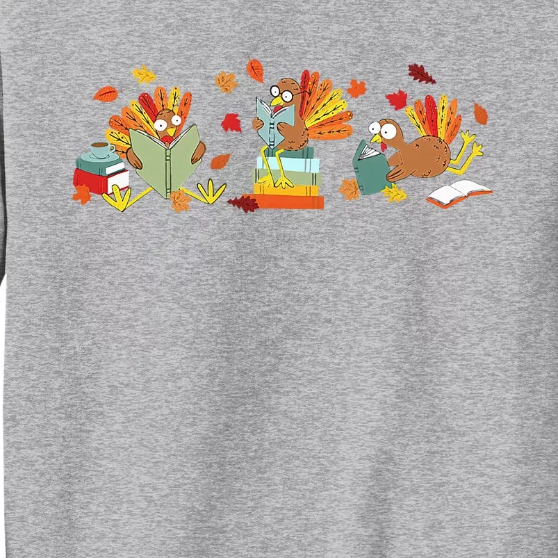 Turkey Reading Books Fall Thanksgiving Teacher Book Lovers Tall Sweatshirt