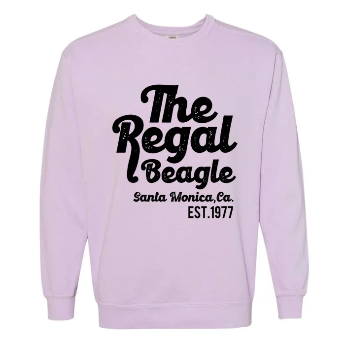 The Regal Beagle Santa Monica 70's 80's Sitcom Vintage Gift Garment-Dyed Sweatshirt