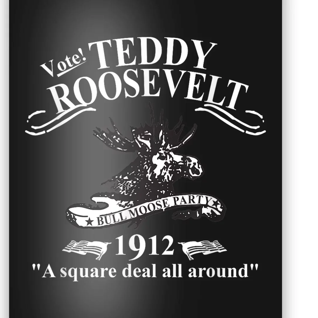 Teddy Roosevelt Bull Moose Party 1912 Presidential Campaign Poster