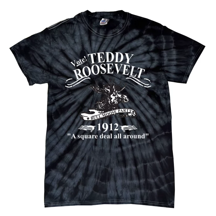 Teddy Roosevelt Bull Moose Party 1912 Presidential Campaign Tie-Dye T-Shirt