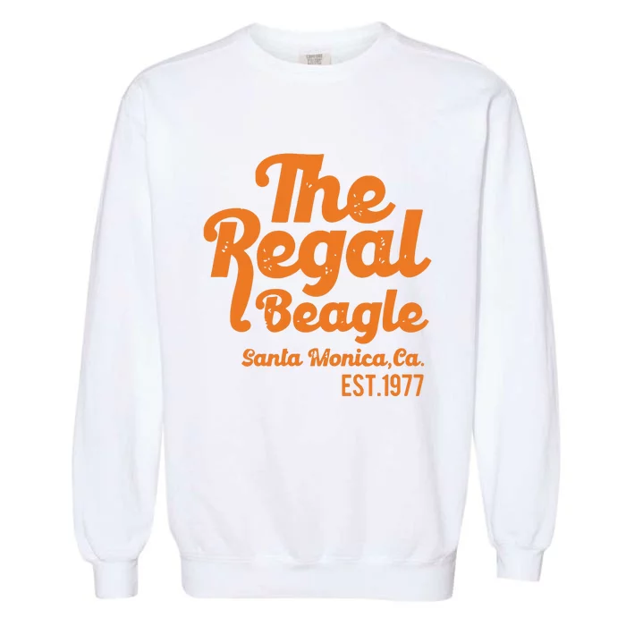 The Regal Beagle Santa Monica 70s 80s Sitcom Vintage Garment-Dyed Sweatshirt