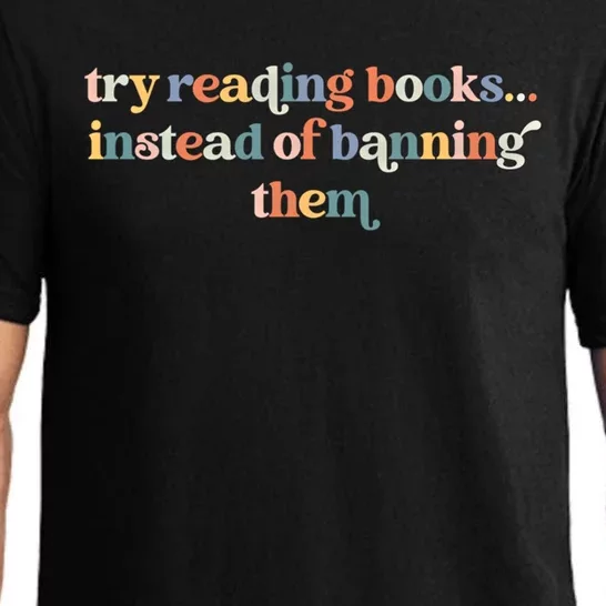 Try Reading Books Instead Of Banning Them Cute Retro Bookish Gift Pajama Set