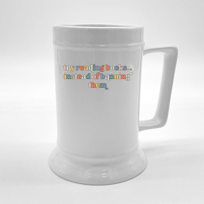 Try Reading Books Instead Of Banning Them Cute Retro Bookish Gift Front & Back Beer Stein