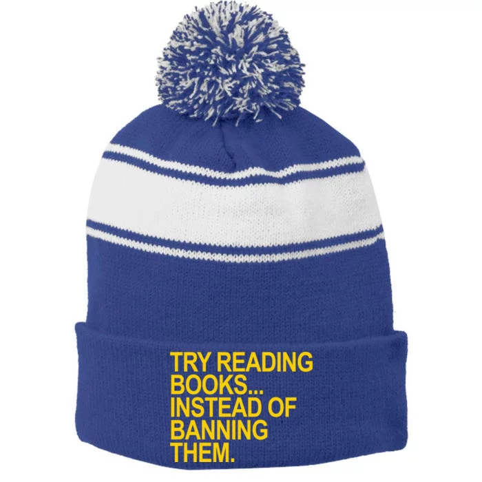 Try Reading Books Instead Of Banning Them Gift Stripe Pom Pom Beanie