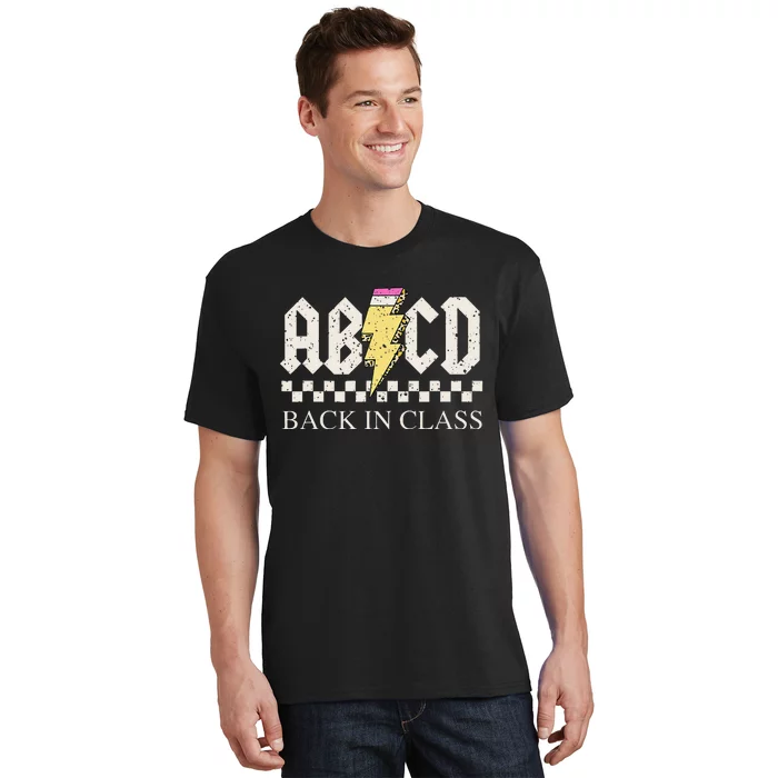 Teachers Rock Back To School ABCD Back In Class T-Shirt