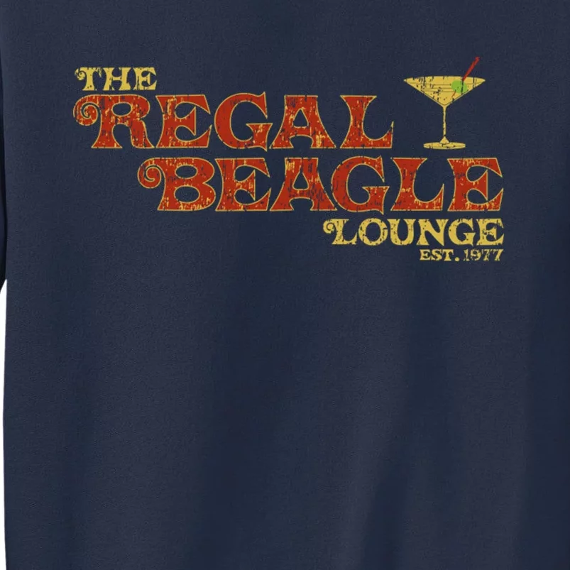 The Regal Beagle Lounge 1977 Sweatshirt
