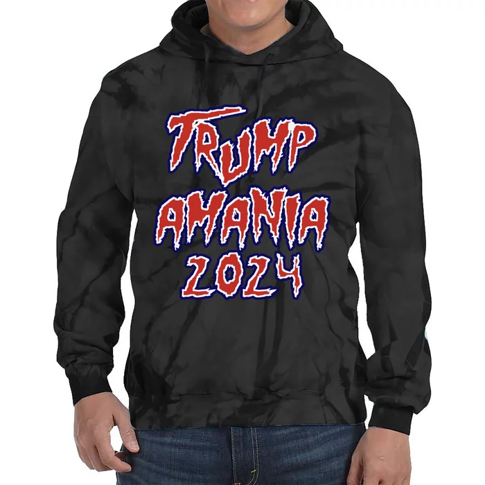 Trump Republican Convention Wrestling Meme Trumpamania Let Trumpamania Run Wild Tie Dye Hoodie