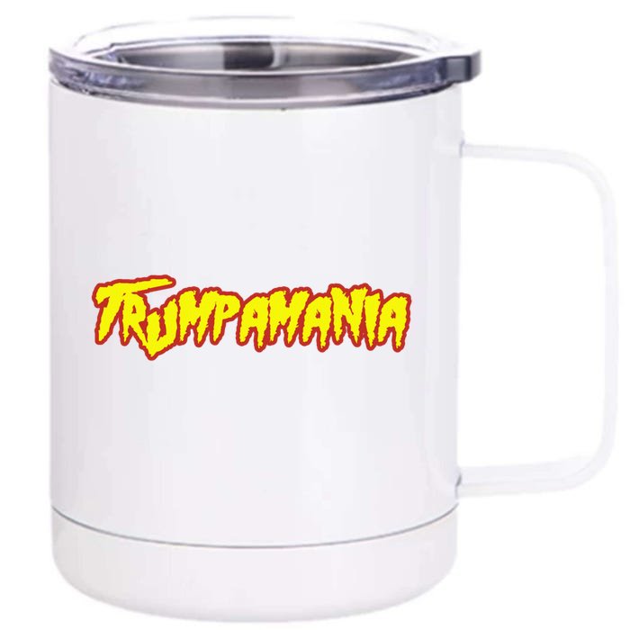 Trump Republican Convention Wrestling Meme Trumpamania Let Trumpamania Run Wild Front & Back 12oz Stainless Steel Tumbler Cup