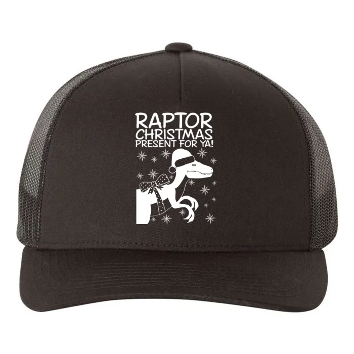 Trex Raptor Christmas Present For Ya Christmas Yupoong Adult 5-Panel Trucker Hat