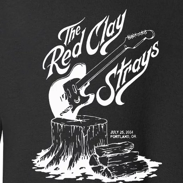 The Red Clay Strays Show At Portland Or July 25 2024 Toddler Sweatshirt