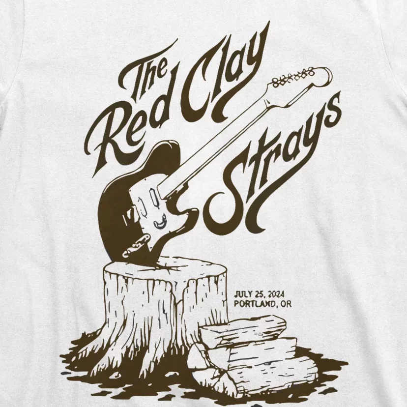 The Red Clay Strays Show At Portland Or July 25 2024 T-Shirt