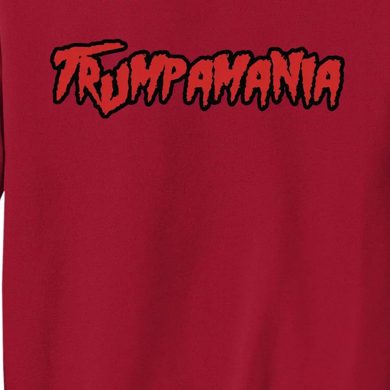 Trump Republican Convention Wrestling Meme Trumpamania Tall Sweatshirt