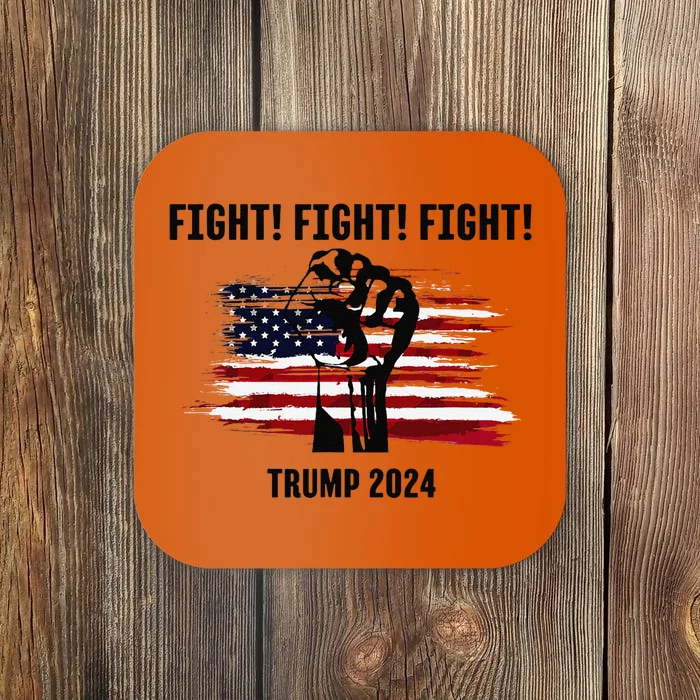 Trump Rally Campaign 2024 Fight Fight Fight Coaster