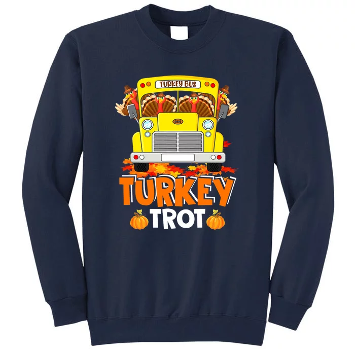 Turkey Run Costume Thanksgiving Running Turkey Trot Tall Sweatshirt