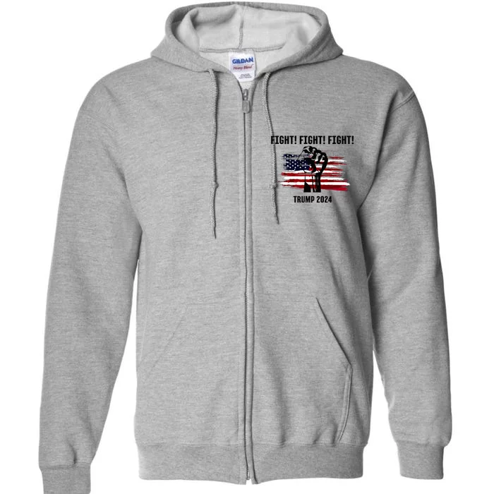 Trump Rally Campaign 2024 Fight Fight Fight Full Zip Hoodie